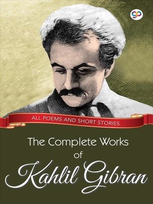 The Complete Works of Kahlil Gibran - ebook